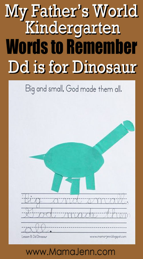My Father's World Kindergarten Craft and Copywork Printables ~ Dd is for Dinosaur