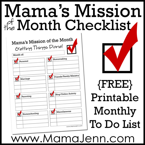 Mama’s Mission of the Month {Printable Checklist}