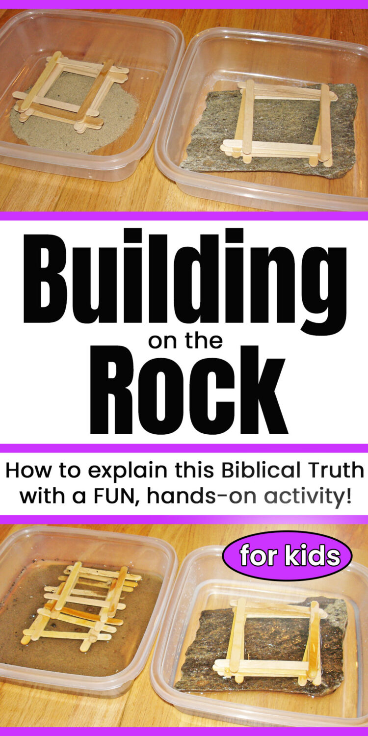 Jesus Rocks Activity Building on the Rock: FUN, Hands-On, Matthew 7 Bible Activity for Kids!