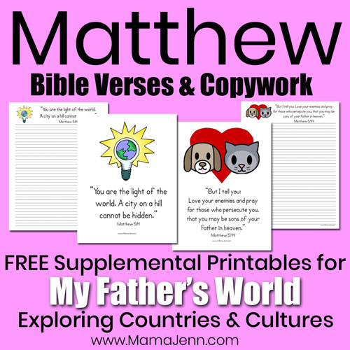 Matthew Bible verse printables to supplement MFW ECC curriculum