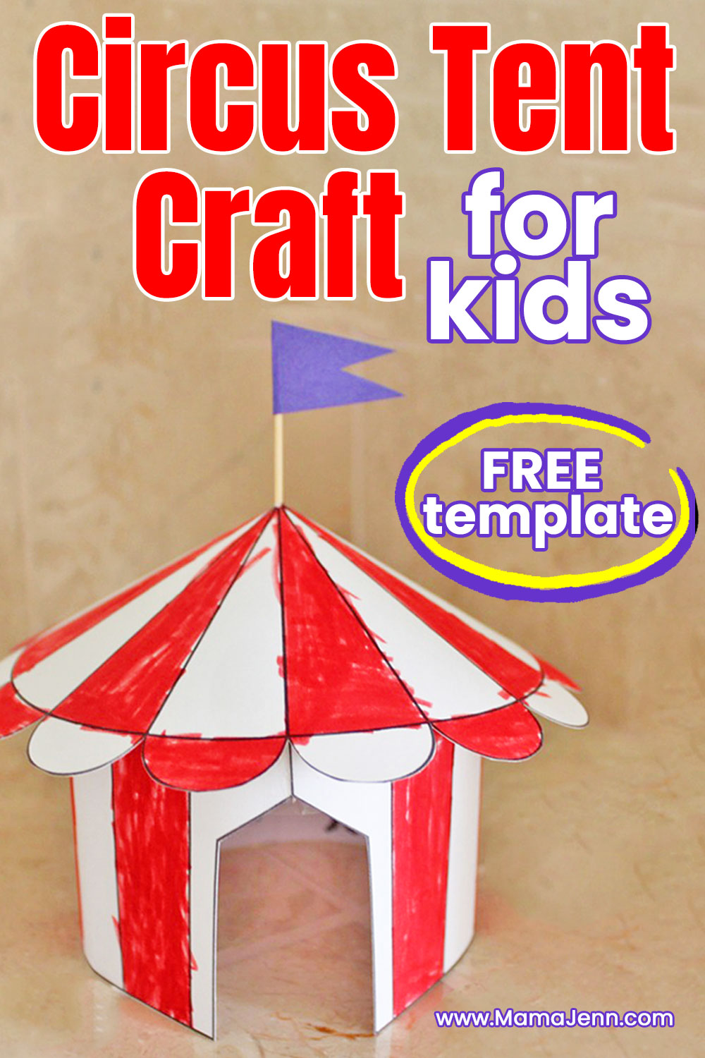 Circus Tent Craft Template for Kids FREE