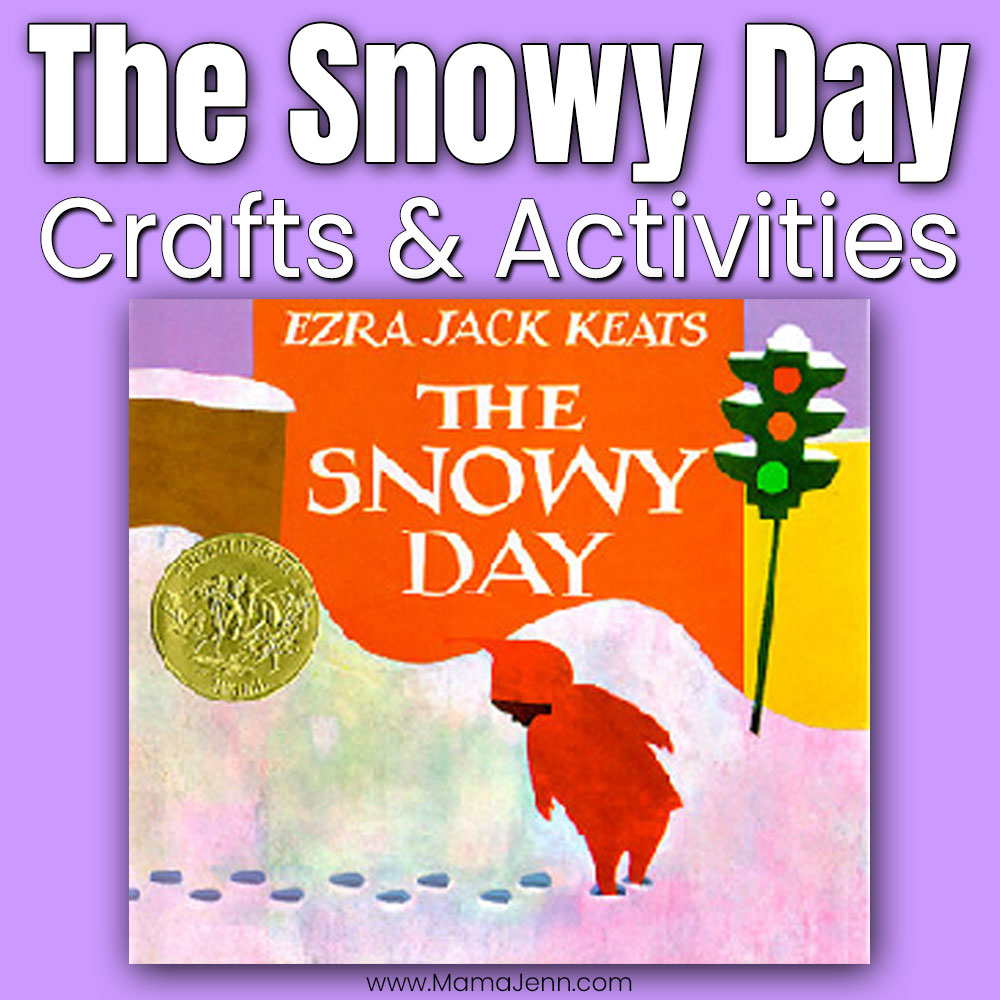 The Snowy Day Book Crafts and Activities