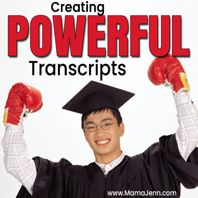 Creating Powerful Homeschool Transcripts