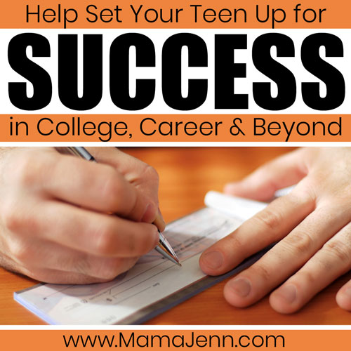 hands writing a check with text overlay Help Set Your Teen up for Success in College, Career & Beyond