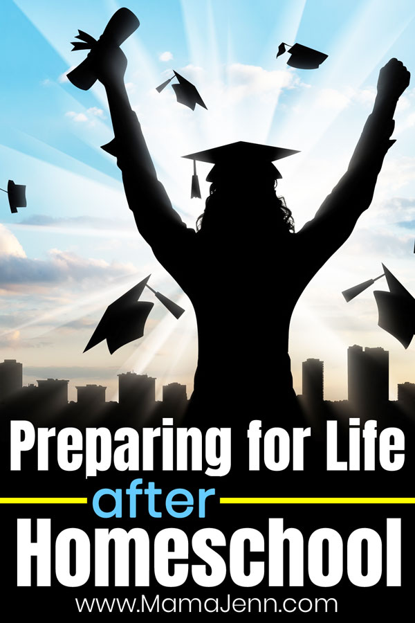 How to Prepare for Life AFTER Homeschool: College & Career Readiness