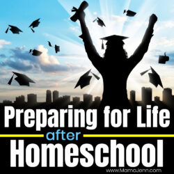 Preparing for Life After Homeschool
