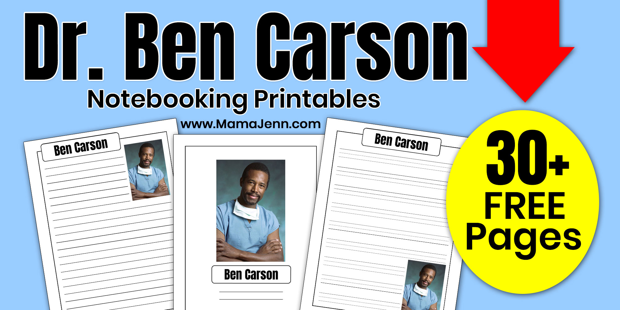 FREE Ben Carson Notebooking Pages