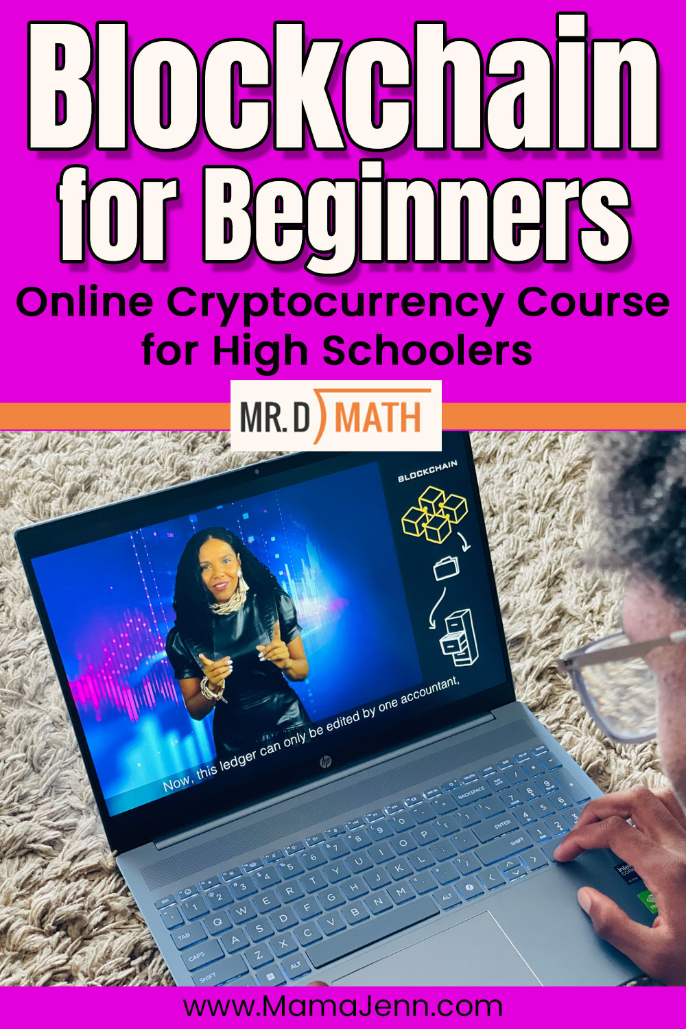 Beginner Blockchain Online Mr. D Math Course for High Schoolers