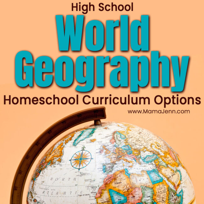 World Geography Homeschool Curriculum Options
