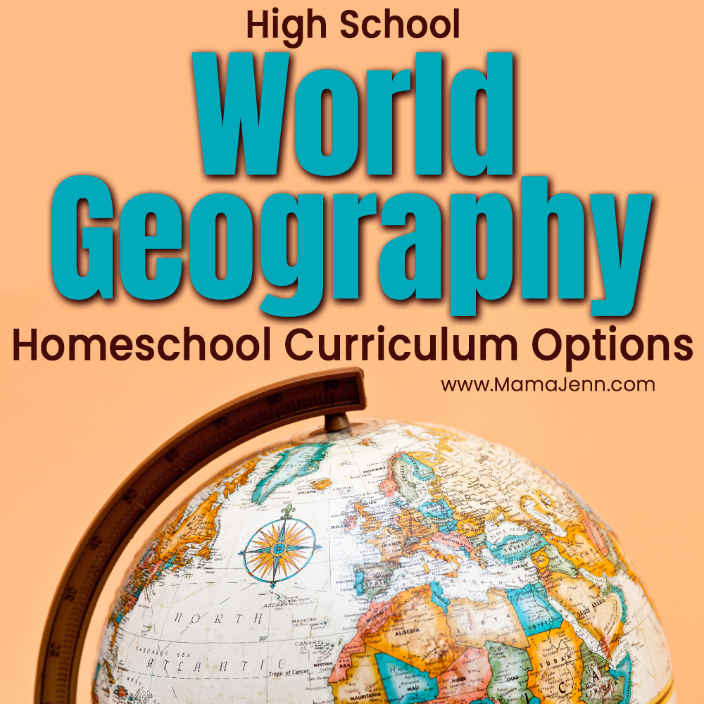 World Geography Homeschool Curriculum Options