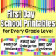 First Day of School Printables