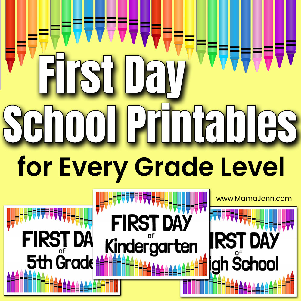 First Day of School Printables